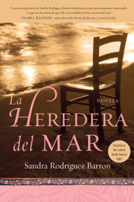 Title: La Heredera del mar: Novela, Author: Sandra Rodriguez Barron