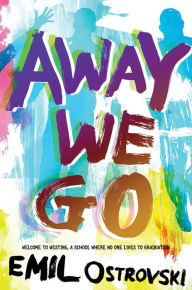 Title: Away We Go, Author: Emil Ostrovski