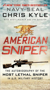 Title: American Sniper: The Autobiography of the Most Lethal Sniper in U.S. Military History, Author: Chris Kyle