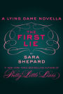 Alternative view 2 of The First Lie (The Lying Game Series)