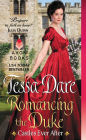 Romancing the Duke (Castles Ever After Series #1)