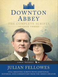 Title: Downton Abbey Script Book Season 3: The Complete Scripts, Author: Julian Fellowes