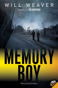 Title: Memory Boy, Author: Will Weaver