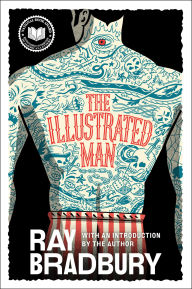 Title: The Illustrated Man, Author: Ray Bradbury