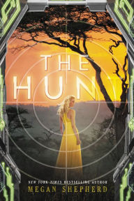 Title: The Hunt, Author: Megan Shepherd