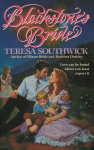 Title: Blackstone's Bride, Author: Teresa Southwick