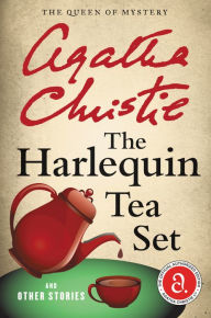 Title: The Harlequin Tea Set and Other Stories, Author: Agatha Christie