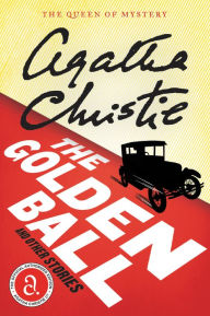 Title: The Golden Ball And Other Stories, Author: Agatha Christie