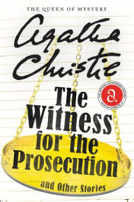 Title: The Witness for the Prosecution and Other Stories, Author: Agatha Christie