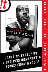 Title: Purpose (Enhanced Edition): An Immigrant's Story, Author: Wyclef Jean