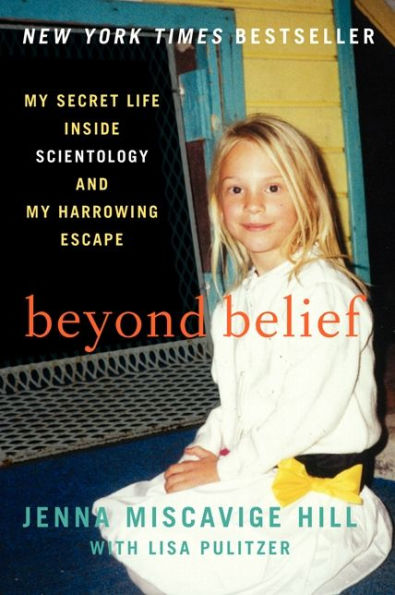 Beyond Belief: My Secret Life Inside Scientology and Harrowing Escape