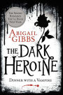 Alternative view 2 of The Dark Heroine: A Dark Heroine Romance