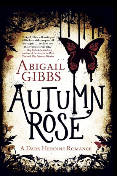 Autumn Rose: A Dark Heroine Romance