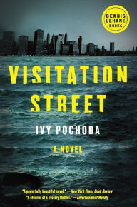 Title: Visitation Street, Author: Ivy Pochoda
