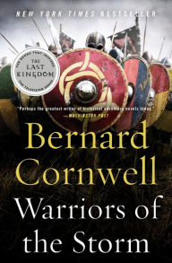 Title: Warriors of the Storm: A Novel, Author: Bernard Cornwell