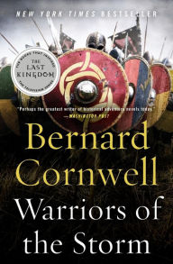 Title: Warriors of the Storm (Last Kingdom Series #9) (Saxon Tales Series), Author: Bernard Cornwell