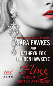 Title: Fling: A BDSM Erotica Anthology, Author: Sara Fawkes