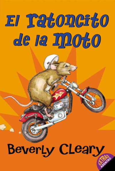 El ratoncito de la moto (The Mouse and the Motorcycle)