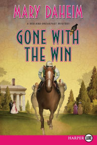Gone with the Win (Bed-and-Breakfast Series #28)