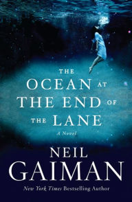 Title: The Ocean at the End of the Lane, Author: Neil Gaiman