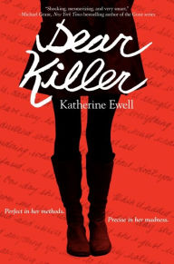 Title: Dear Killer, Author: Katherine Ewell