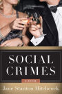 Social Crimes: A Novel