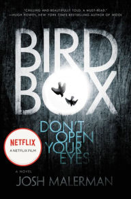 Title: Bird Box, Author: Josh Malerman