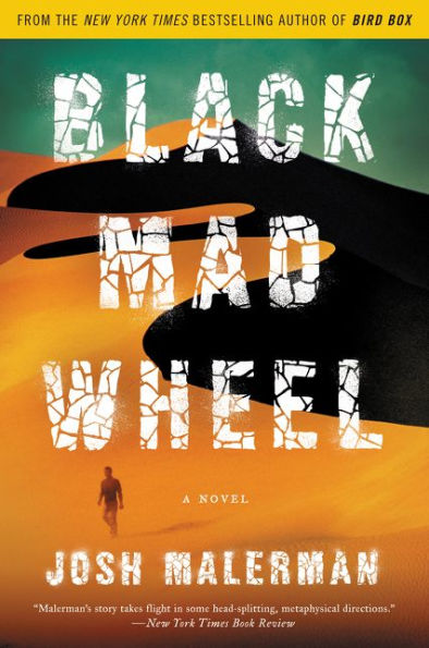 Black Mad Wheel: A Novel