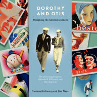 Title: Dorothy and Otis: Designing the American Dream, Author: Norman Hathaway