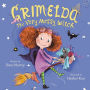 Grimelda: The Very Messy Witch