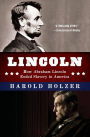 Lincoln: How Abraham Lincoln Ended Slavery in America: A Companion Book for Young Readers to the Steven Spielberg Film