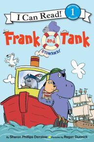 Title: Frank and Tank: Stowaway, Author: Sharon Phillips Denslow