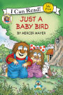 Just a Baby Bird (Little Critter Series)