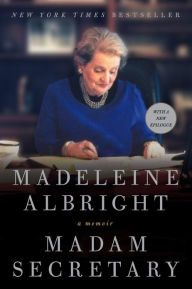 Title: Madam Secretary, Author: Madeleine Albright