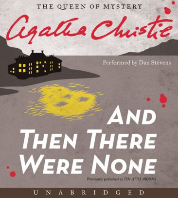 And Then There Were None Cd By Agatha Christie Dan Stevens