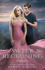 Title: Sweet Reckoning (Sweet Trilogy Series #3), Author: Wendy Higgins