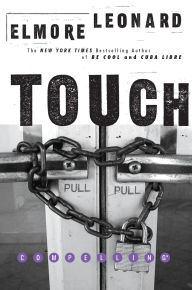 Title: Touch, Author: Elmore Leonard