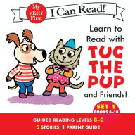 Title: Learn to Read with Tug the Pup and Friends! Set 1: Books 6-10, Author: Dr. Julie M. Wood