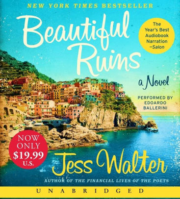 Title: Beautiful Ruins, Author: Jess Walter, Edoardo Ballerini