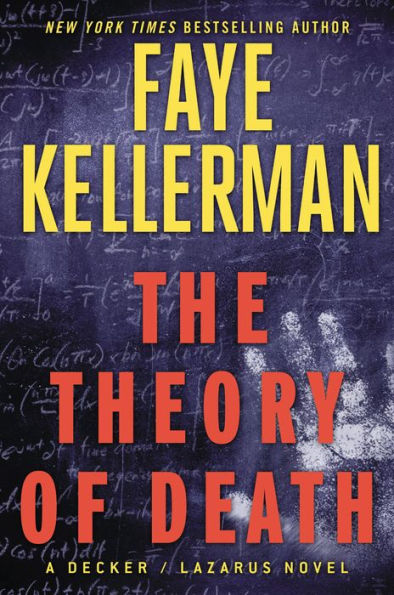 The Theory of Death (Peter Decker and Rina Lazarus Series #23)