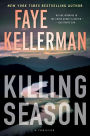 Killing Season: A Thriller