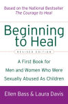 Alternative view 1 of Beginning to Heal: A First Book for Men and Women Who Were Sexually Abused As Children