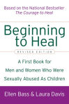 Alternative view 2 of Beginning to Heal: A First Book for Men and Women Who Were Sexually Abused As Children