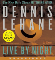 Title: Live by Night, Author: Dennis Lehane