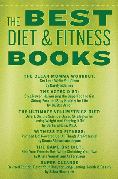 The Best Diet & Fitness Books: Includes Recipes, Fitness Tips, and More to  Jumpstart Your Plan by Carolyn Barnes, Bob Arnot, Barbara Rolls PhD, Mindy  Hermann, eBook