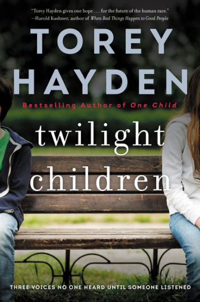 Twilight Children: Three Voices No One Heard Until a Therapist Listened