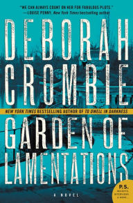 Title: Garden of Lamentations (Duncan Kincaid and Gemma James Series #17), Author: Deborah Crombie