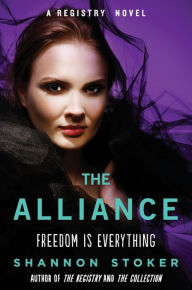 Title: The Alliance: A Registry Novel, Author: Shannon Stoker