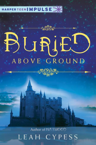 Buried Above Ground: A Nightspell Novella