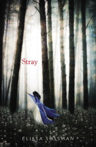 Title: Stray, Author: Elissa Sussman